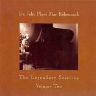 Dr John Plays Mac Rebennack: Legendary Sessions: Vol.2