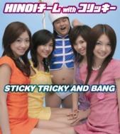 Hinoi/Sticky Tricky And Bang With å (+dvd)