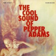 The Cool Sound Of Pepper Adams