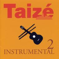 Taize/Instrumental Vol.2