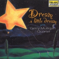 Dream A Little Dream