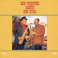 Ben Webster Meets Don Byas