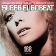 Super Eurobeat Vol.166