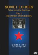 Soviet Echoes Vol.1-treasuresand Shadows