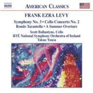 Levy Frank Ezra (1930-2017)/Sym.3 Cello Concerto.2 A Summer Overture ͺ / Rte National So