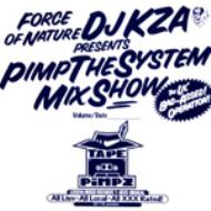 Pimp The System Mix Show: Vol.2