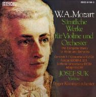 Mozart: Saemtliche Werke Fuer Violine Und Orchester