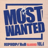 Most Wanted Hiphop R&B Classics Vol.4