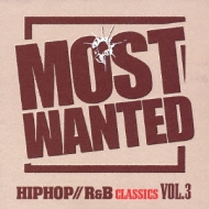 I Love Hiphop Presents: Most Wanted: Vol.3