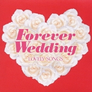 Foever Wedding Lovely Songs