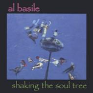 Al Basile/Shaking The Soul Tree