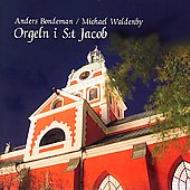 Organ Classical/The Organ In St Jacob's Church Bondeman(Org) Waldenby(Org)