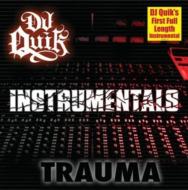 Dj Quik/Trauma Instrumentals