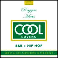 Cool Cover: Vol.1: Reggae Meets Hip Hop +R & B | HMV&BOOKS online