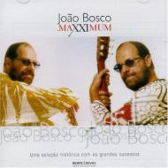 Joao Bosco/Maxximum