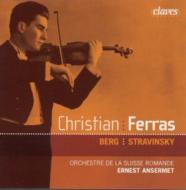 ベルク（1885-1935）/Violin Concerto： Ferras(Vn) Ansermet / Sro +stravinsky： Violin Concerto