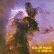 William Hooker / Lee Ranaldo/Celestial Answer