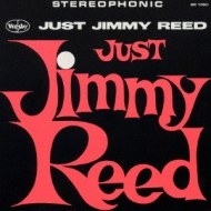 Just Jimmy Reed