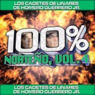 Los Cadetes De Linares/100% Norteno Vol.4