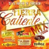 Dj El Kocho De Chicago/Tierra Caliente Mix 2006