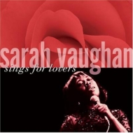 Sarah Vaughan/Sings For Lovers