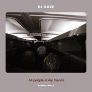 DJ Koze/All People Is My Friends