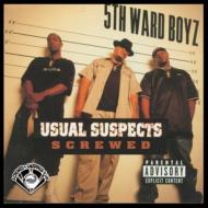 5th Ward Boyz/Usual Suspects (Scr)