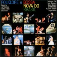 Folklore E Bossa Nova Do Brasil