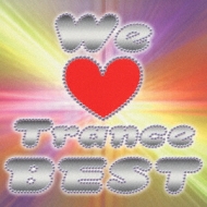 We Love Trance Best