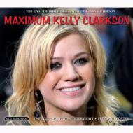 Kelly Clarkson/Maximum Kelly Clarkson