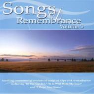 Various/Songs Of Remembrance Vol.3