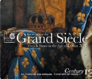 Century Edition Vol.13: Grand Siecle-music At The Time Of Louis 14: V / A