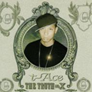 邦楽 t-Ace - Da Truth NO.9 THE TRUTH No.X : t-Ace | HMV&BOOKS online - BMCD-10