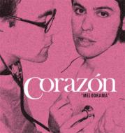 Corazon/Melodrama