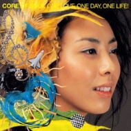 Core Of Soul/One Love One Day One Life
