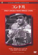 Only Angels Have Wings