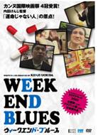 Weekend Blues