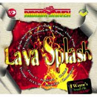 Lava Splash : Riddim Driven