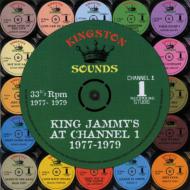 King Jammy`s At Channel 1 1977-1979