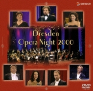 Dresden Opera Night 2000