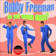 Bobby Freeman/Do You Wanna Dance