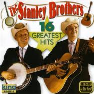 Stanley Brothers/16 Greatest Hits