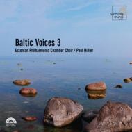 合唱曲オムニバス/Baltic Voices Vol.3： Hillier / Estonian Philharmonic Chamber. cho