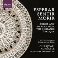 Esperar, Sentir, Morir-songs & Dances From Hispanic: Charivari Agreable