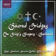 Sacred Bridges-christian, Jewish & Muslim Psalms: King's Singers Saraband