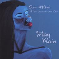 Sam Miltich/May Rain 5α