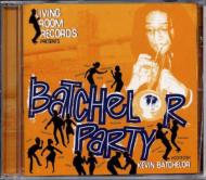 Kevin Batchelor (Skatalites)/Batchelor Party