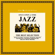 1000 Yen Jazz 10 Once Upon A Time Jazz -The Best Selection