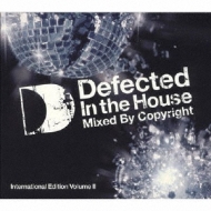 Defected In The House: International Edition: Vol.II