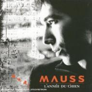 Mauss/L'annee Du Chien